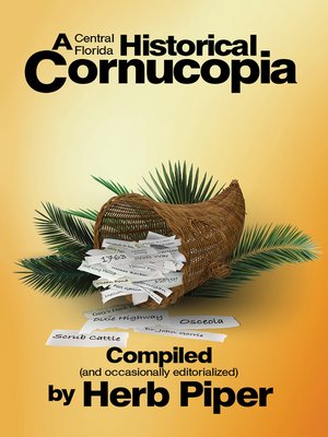 cover image of A Central Florida Historical Cornucopia